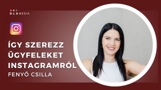 Így szerezz ügyfeleket Instagramról